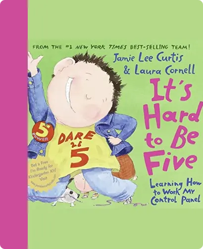 It’s Hard to Be Five