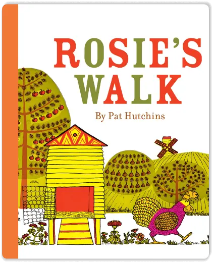 Rosie’s Walk