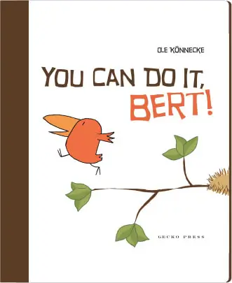 You Can Do It, Bert!